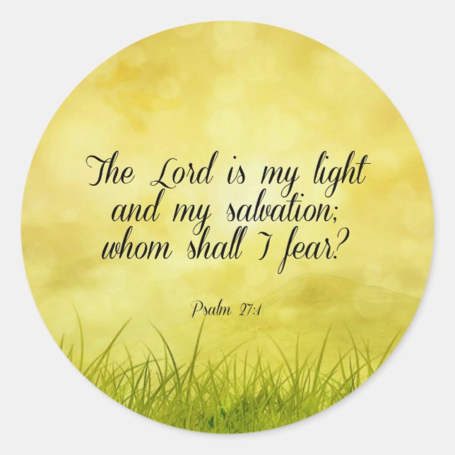 Bible verse, Psalm 27:1,  Classic Round Sticker (Front)