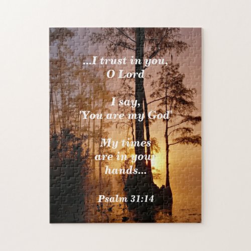 Bible Verse Psalm 3114 My Times are in Your hands Jigsaw Puzzle