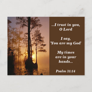 Bible Verse Psalm 31:14 My Times are in Your hands Postcard