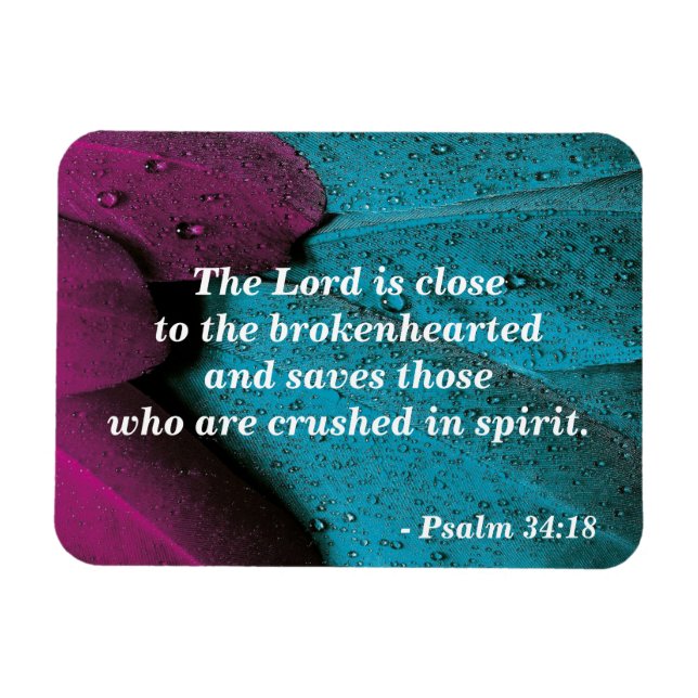 Bible Verse Psalm 34:18 Brokenhearted Magnet (Horizontal)