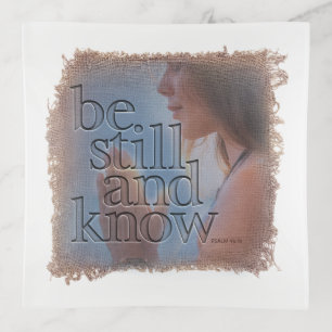 BIBLE VERSE - Psalm 46:10 - Trinket Tray
