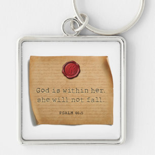 BIBLE VERSE - Psalm 46:5 - Keychain