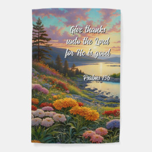 Bible Verse Psalms Give Thanks Garden Flag