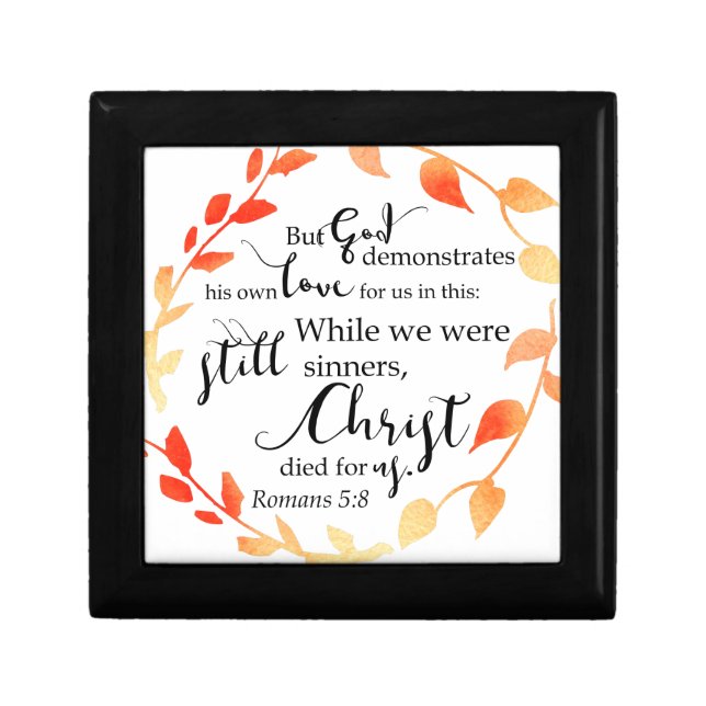 Bible Verse Romans 5:8 Fall Wreath Calligraphy Gift Box (Front)