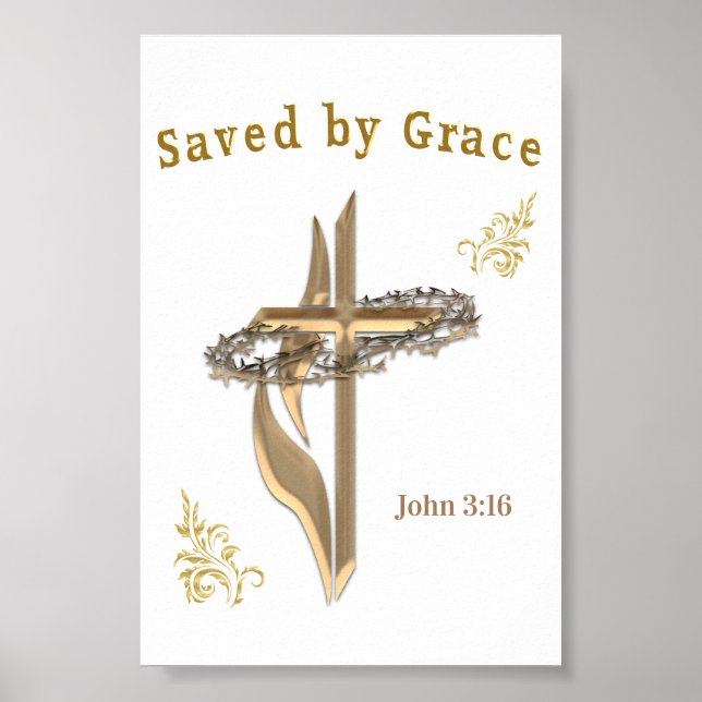 Bible Verse saved by Grace Poster (Front)