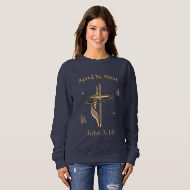 Bible Verse saved by Grace Sweatshirt (Front Full)
