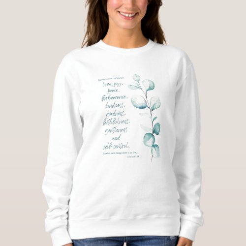 Bible Verse  Scripture White Woman Sweatshirt