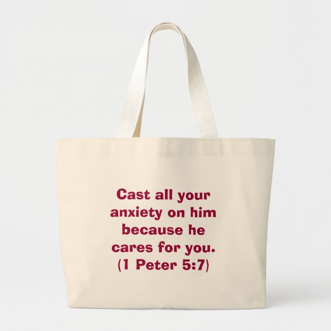 Bible Verse Series - Cast all your anxiety on him  Large Tote Bag (Front)