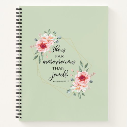 Bible verse she is far more precious than jewels notebook