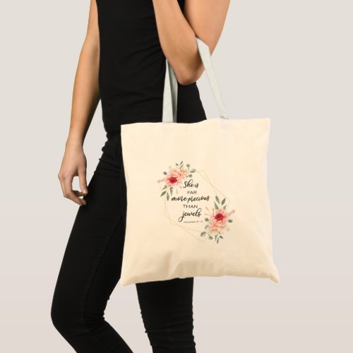 Bible verse she is far more precious than jewels tote bag