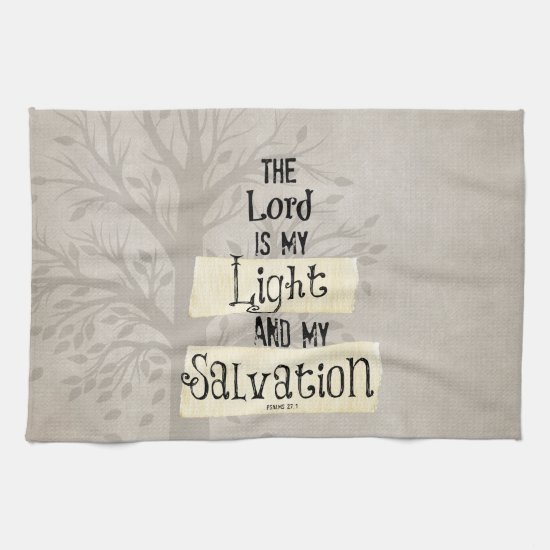 Bible Verse: The Lord is my Light and my Kitchen Towel
