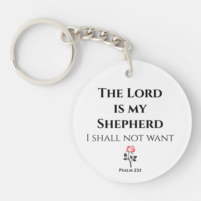 Bible Verse, The Lord is my Shepherd, Psalm 23 Keychain (Front)