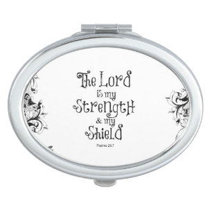 Bible Verse: The Lord is my Strength Compact Mirror