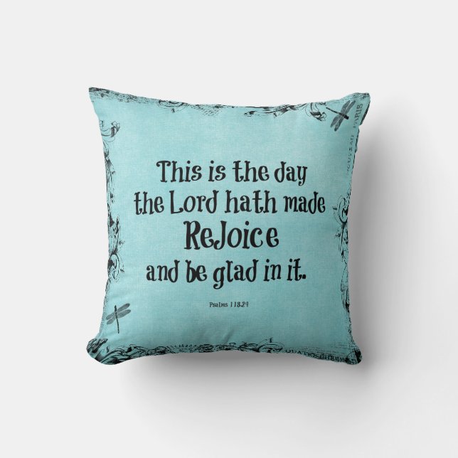 Bible Verse This is the Day the Lord hath Made Throw Pillow (Front)