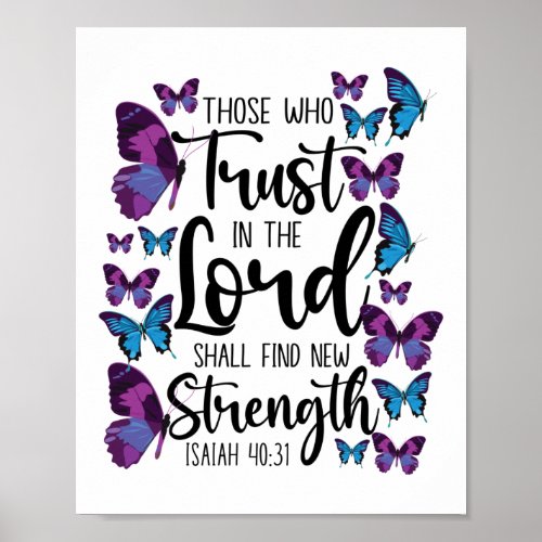 Bible Verse Those Who Trust In The Lord Shall Find Poster