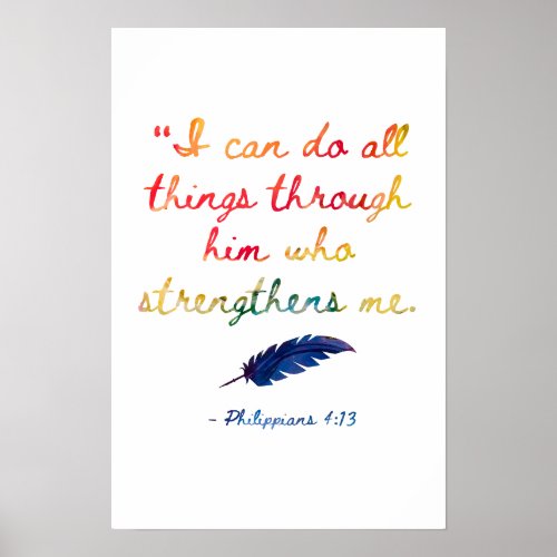 Bible Verse to be Strong _ Phil 413 Poster