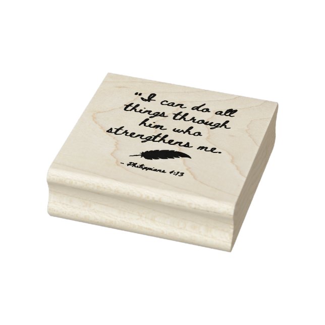 Bible Verse to be Strong - Phil. 4:13 Rubber Stamp (Stamp)