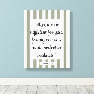 Bible Verse Wall Art, 2 Corinthians 12:9 Neutral  Canvas Print