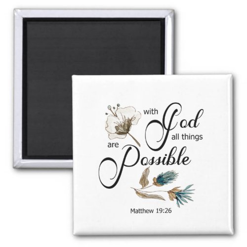 BIble verse_ with god all things are possible Magn Magnet
