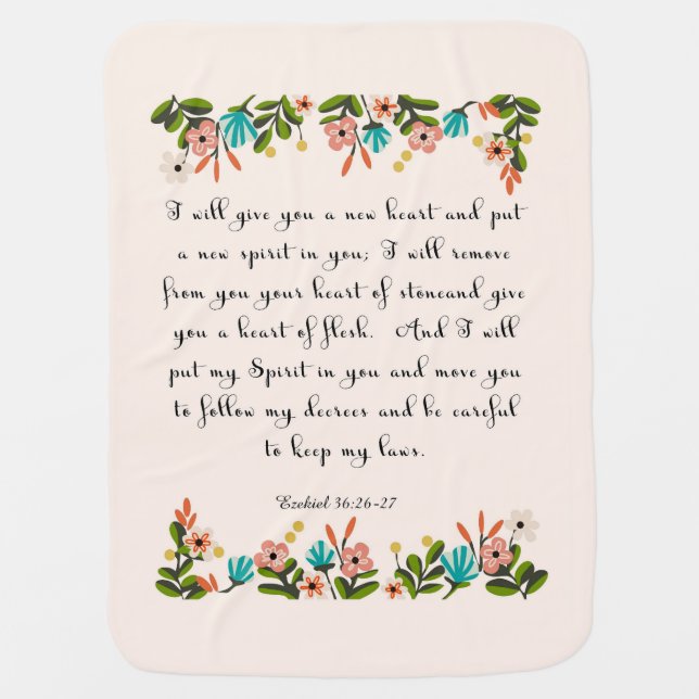 Bible Verses Art - Ezekiel 36:26-27 Baby Blanket (Front)