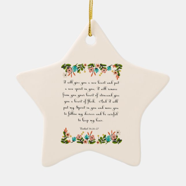 Bible Verses Art - Ezekiel 36:26-27 Ceramic Ornament (Front)