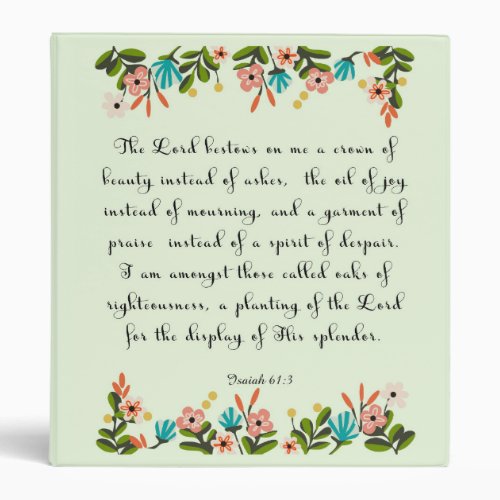 Bible Verses Art _ Isaiah 613 Binder