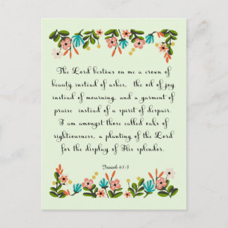 Bible Verses Art - Isaiah 61:3 Postcard