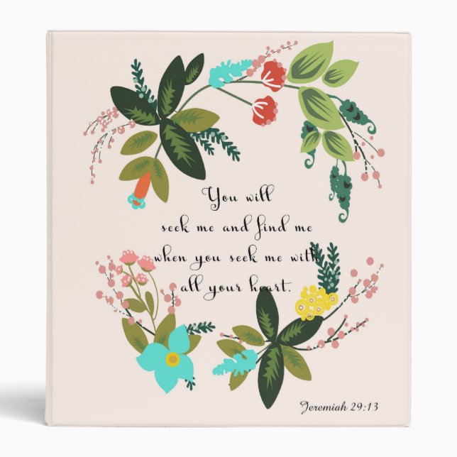Bible Verses Art - Jeremiah 29:13 Binder (Front)