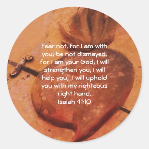Bible Verses Inspirational Quote Isaiah 4110 Classic Round Sticker