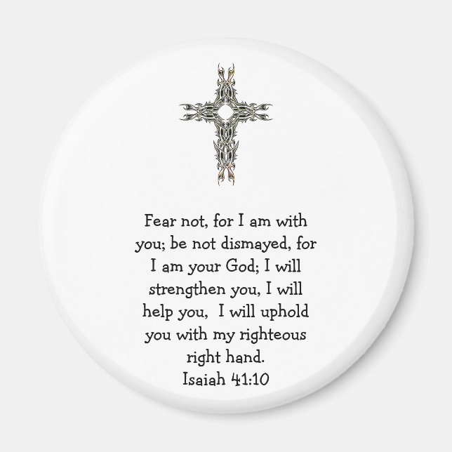 Bible Verses Inspirational Quote Isaiah 41:10 Magnet (Front)