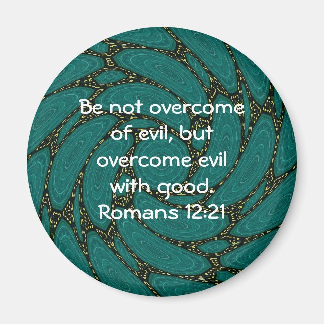 Bible Verses Love Quote Saying Romans 12:21 Magnet (Front)