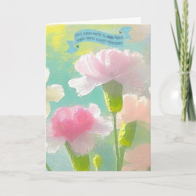 Bible Verses Mother, 1 Corinthians, Carnations  Holiday Card (Front)