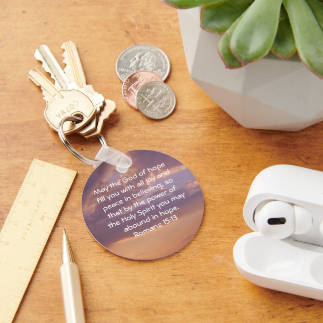 Bible Verses Uplifting Quote Romans 15:13 Keychain (Desk)