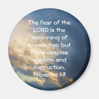 Bible Verses Wisdom Quote Saying Proverbs 1:7 Magnet