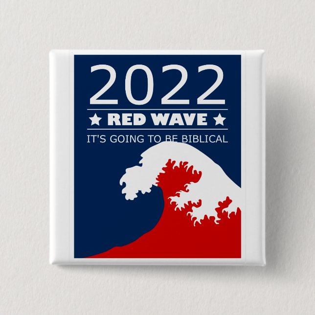 Biblical Midterms 2022 Red Wave Button (Front)