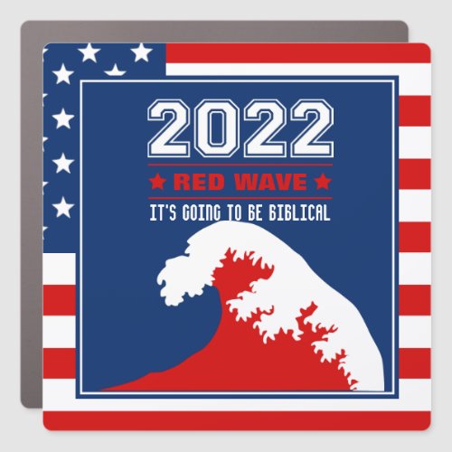 Biblical Midterms 2022 Red Wave Car Magnet