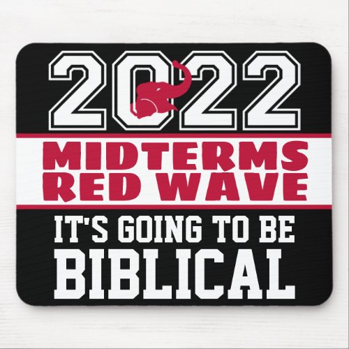Biblical Midterms 2022 Red Wave Mouse Pad