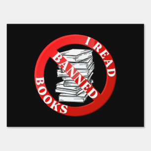 Bibliophile Book Nerd I Read Banned Books Sign