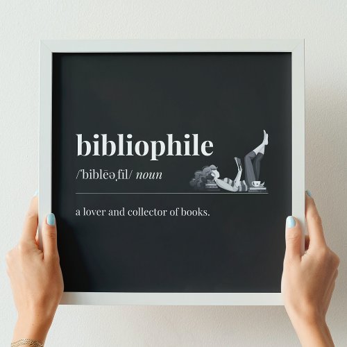 Bibliophile Definition a Lover of Books Black Poster