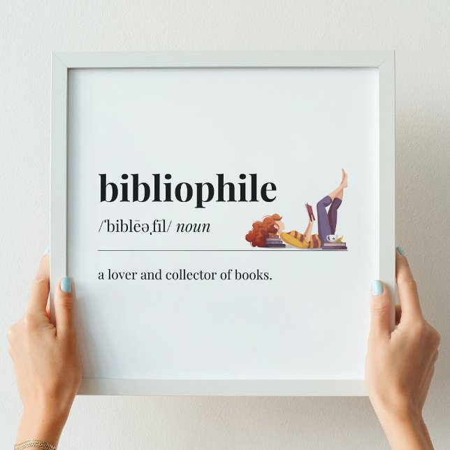 Bibliophile Definition a Lover of Books Poster (Creator Uploaded)