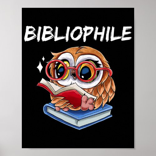 Bibliophile Owl Book Nerd  Poster