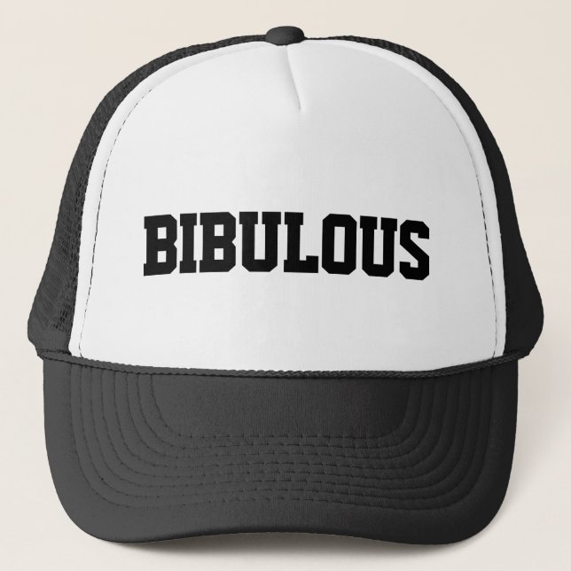 Bibulous™ Trucker Hat (Front)