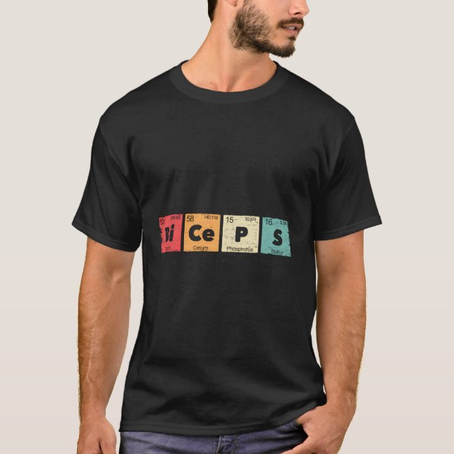 Biceps Periodic Table Elements Bodybuilding Weight T-Shirt (Front)