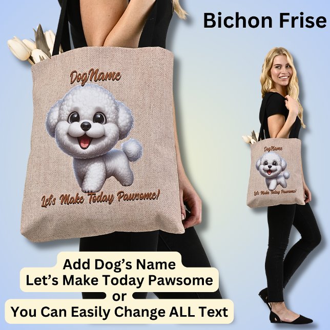 Bichon Frise  - Add Dog's Name, Change Text Tote Bag (Creator Uploaded)