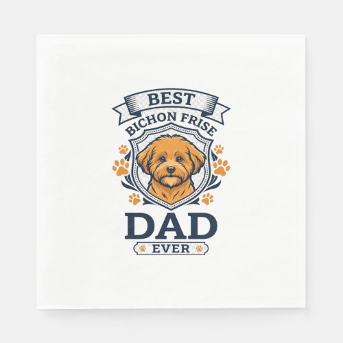 Bichon Frise Dad Ever Dog Paw Prints Napkins