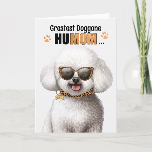 Bichon Frise Dog Greatest HuMOM Mothers Day Holiday Card