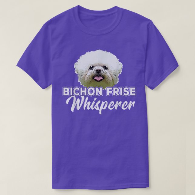 Bichon Frise Dog Pet Owner Dog Lover Cute Dog Mom  T-Shirt (Design Front)