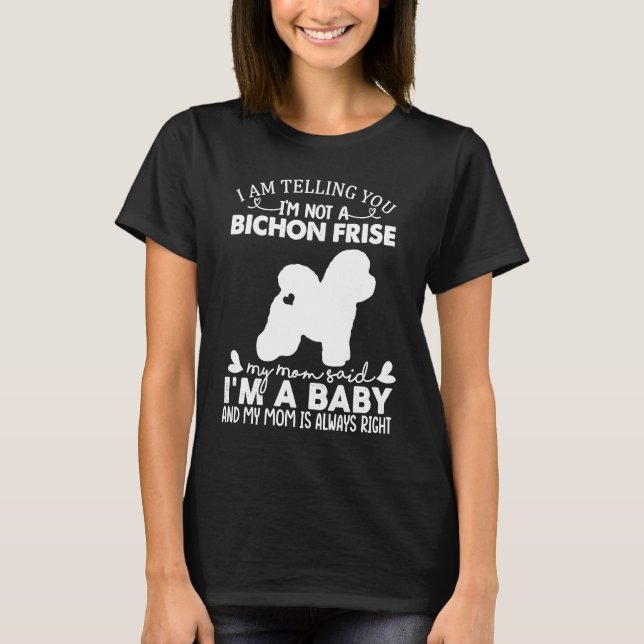 Bichon Frise Dog   Women Mom Mama Baby Dog T-Shirt (Front)