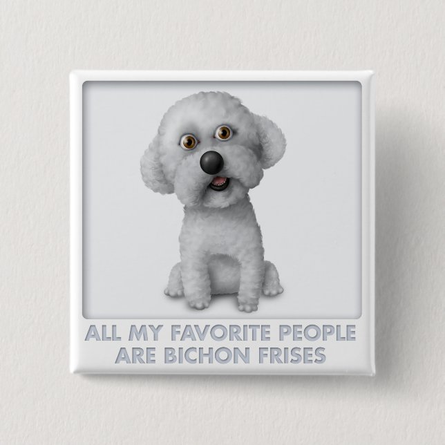 Bichon Frise Favorite Pinback Button (Front)