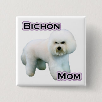 Bichon Frise Mom 4 - Button